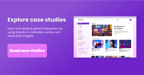 Read case studies to learn why global companies use the Stravito knowledge management system