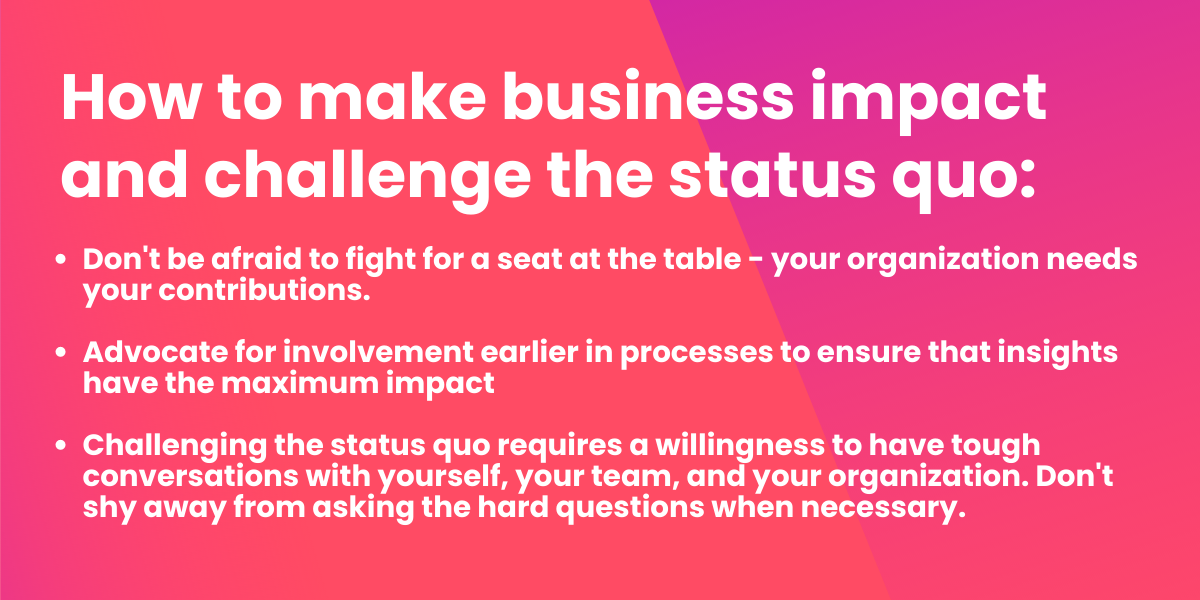 How insights teams can make business impact and challenge the status quo