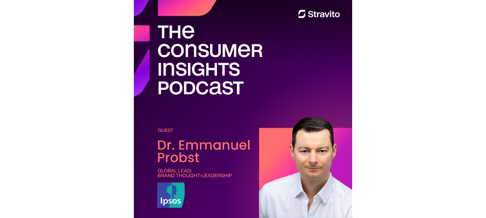  Dr. Emmanuel Probst, Global Lead: Brand Thought-Leadership at Ipsos and Wall Street Journal best-selling author, on the Consumer Insights Podcast