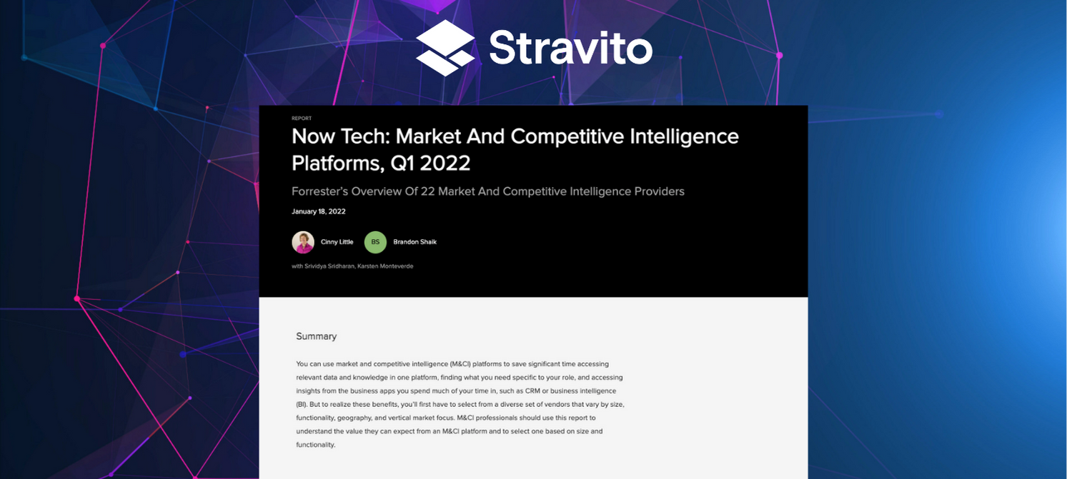 Stravito named in Forrester's Now Tech: Market & Competitive Intelligence Platforms, Q1 2022 report