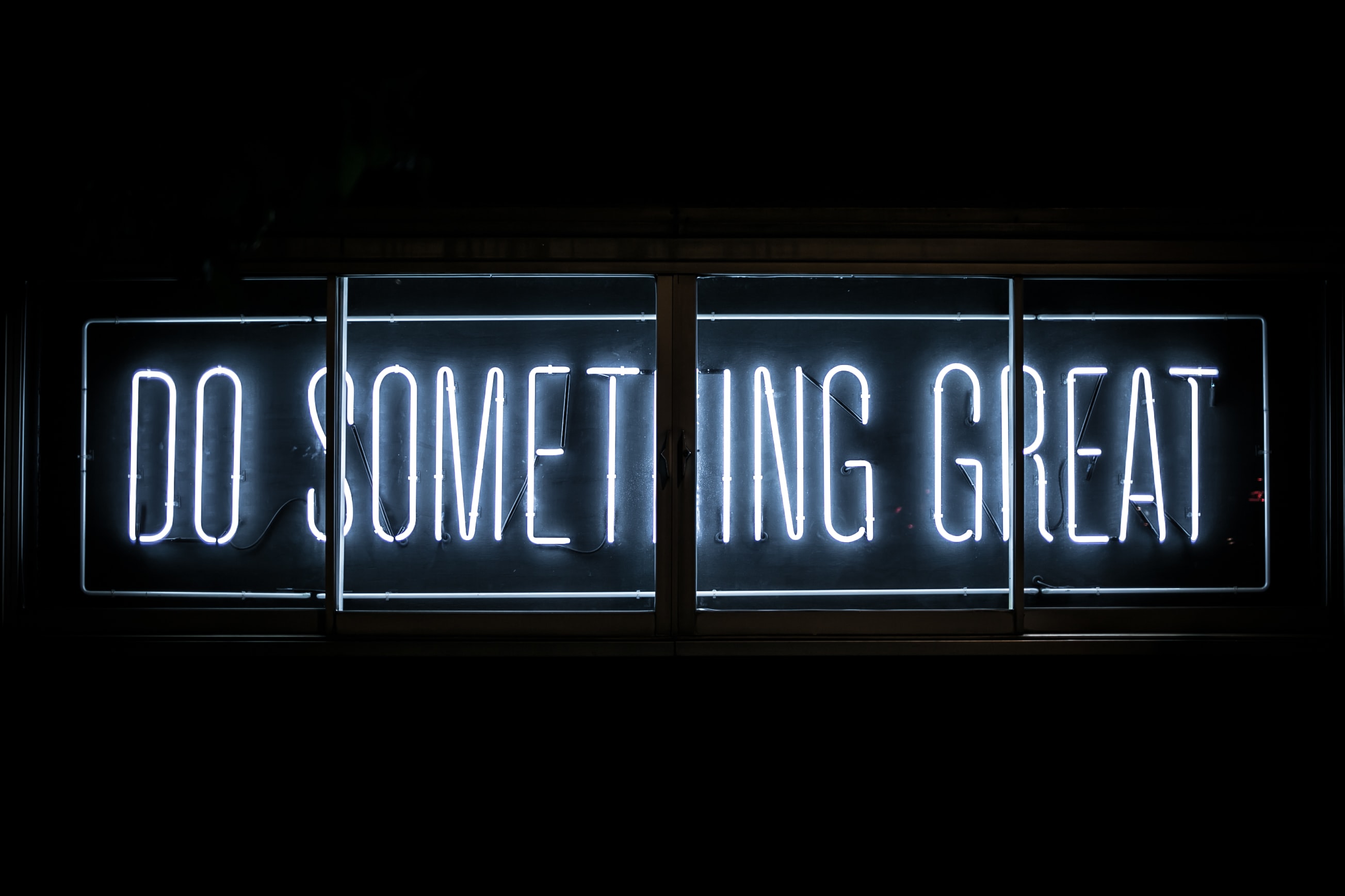 Neon sign saying do something great